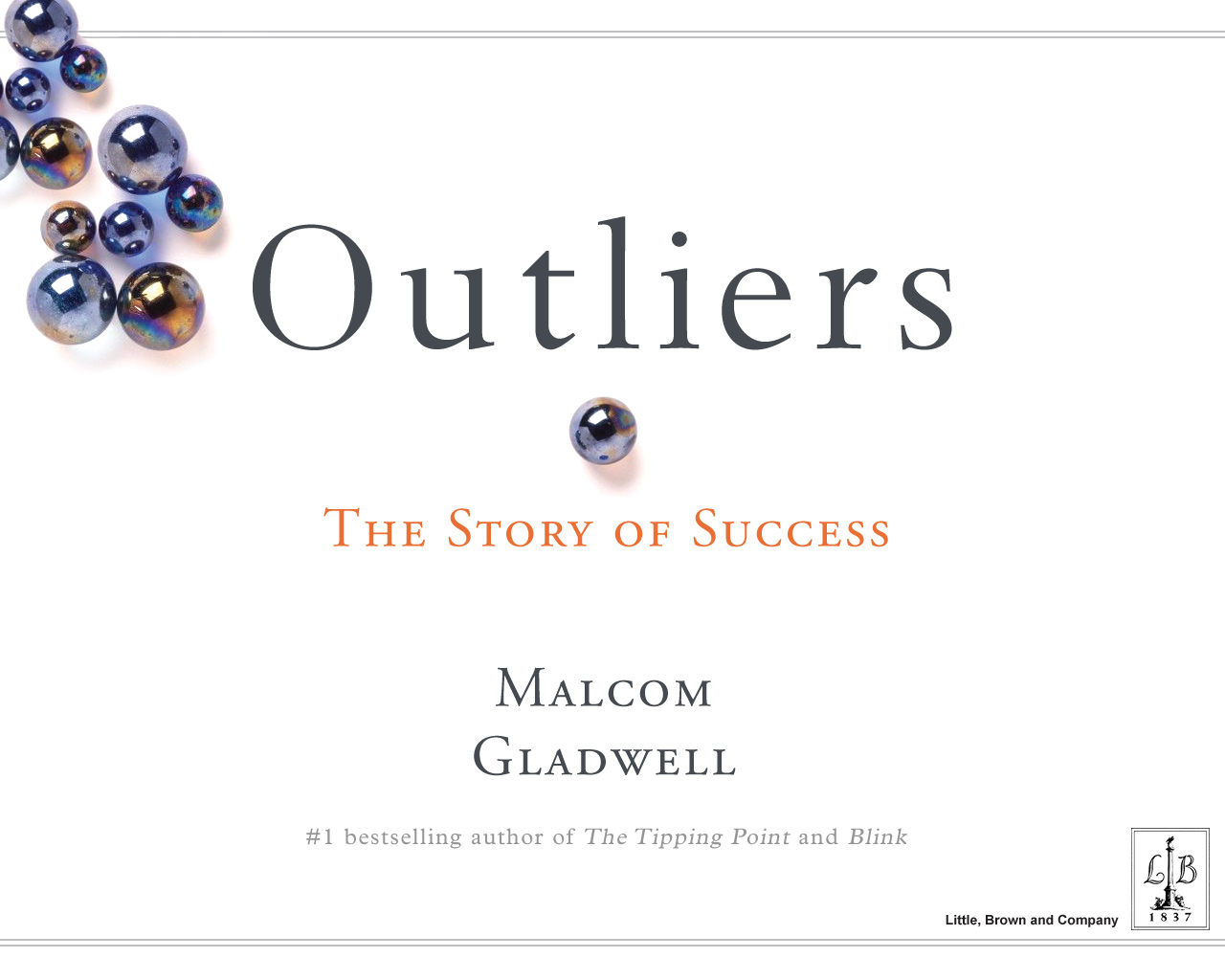 Book review “Outliers” by Malcolm Gladwell