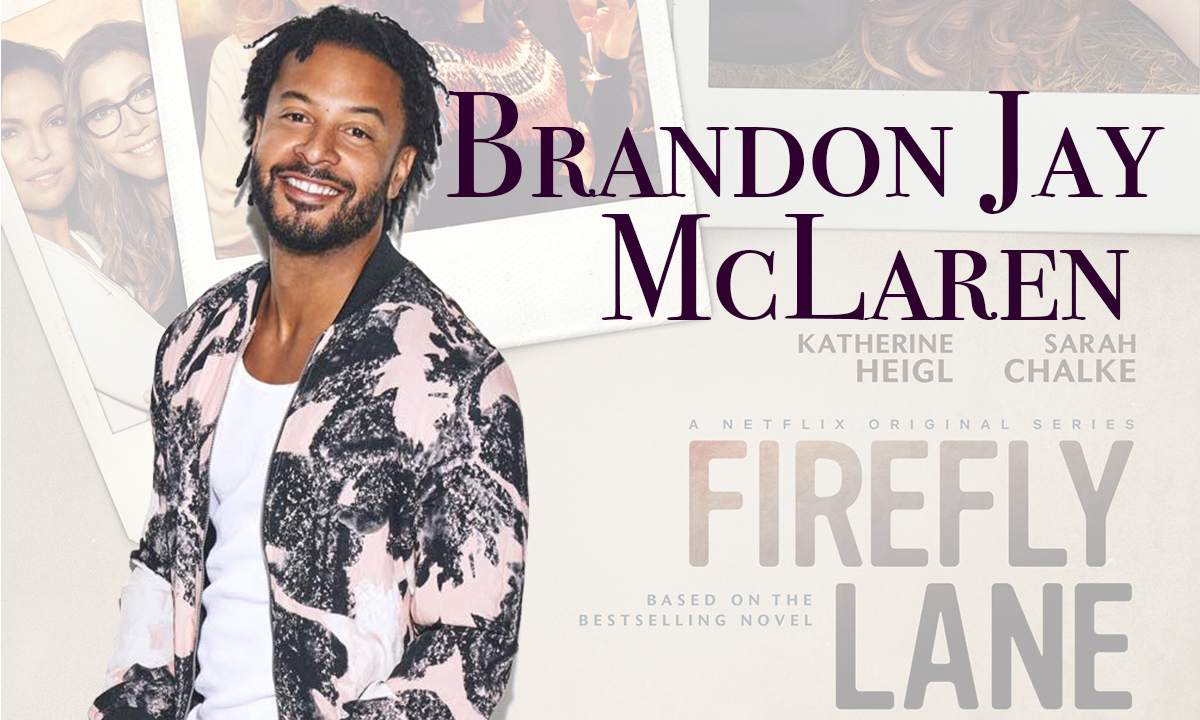 Netflix Star Brandon Jay McLaren offers Words of Wisdom for Creatives